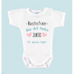 Body Bebé Día del Padre "PRIMER DIA DEL PADRE"
