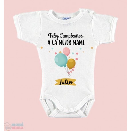 Body Bebé Personalizado "¡Feliz Cumple Mami!"
